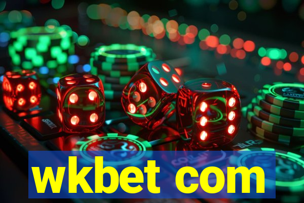 wkbet com